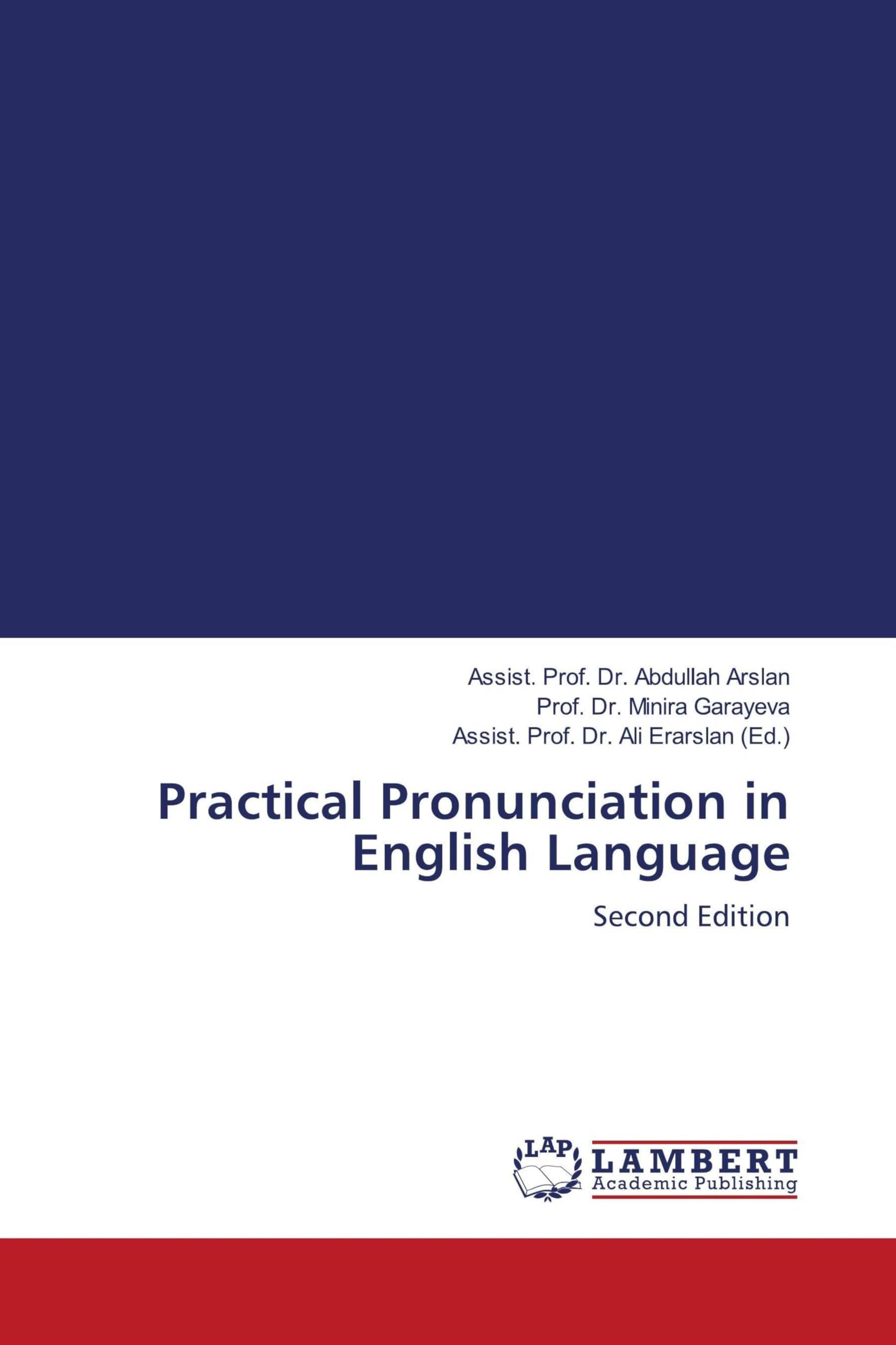 Practical Pronunciation in English Language: Second Edition