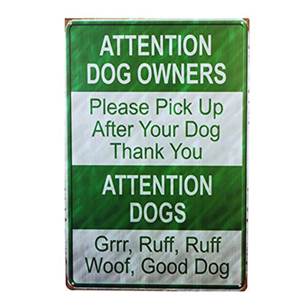 Attention Dog Owners Metal Tin Sign Pick Up After Your Dog for Outdoor Garden Road Parking Poster Wall Art Plaque 8x12 Inch