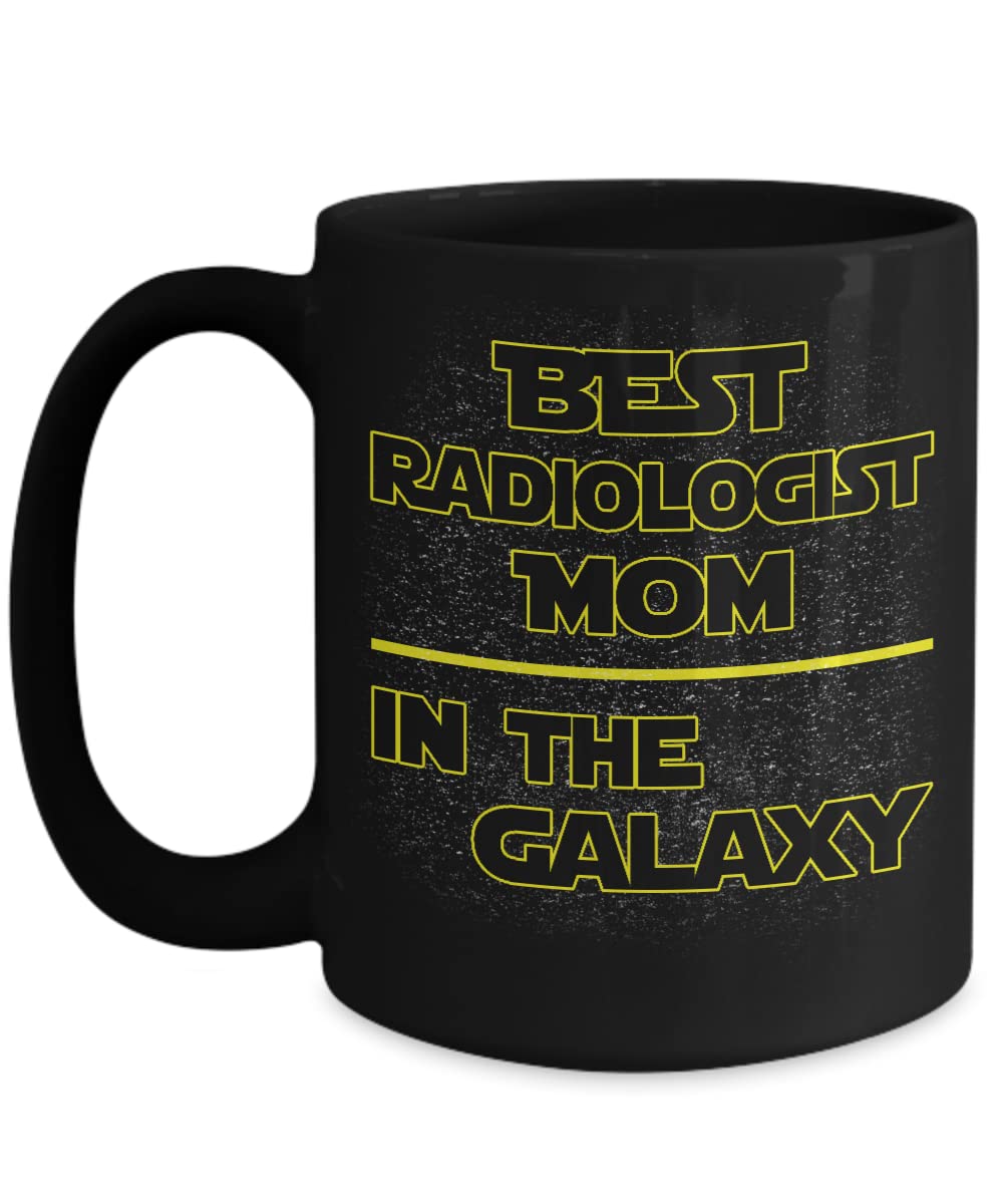 Best Radiologist Mom in the Galaxy Universe World's Best Bosun Mother Funny Coffee Mug for Mum Mother Stepmom Mother's Day from Daughter Son Farewell