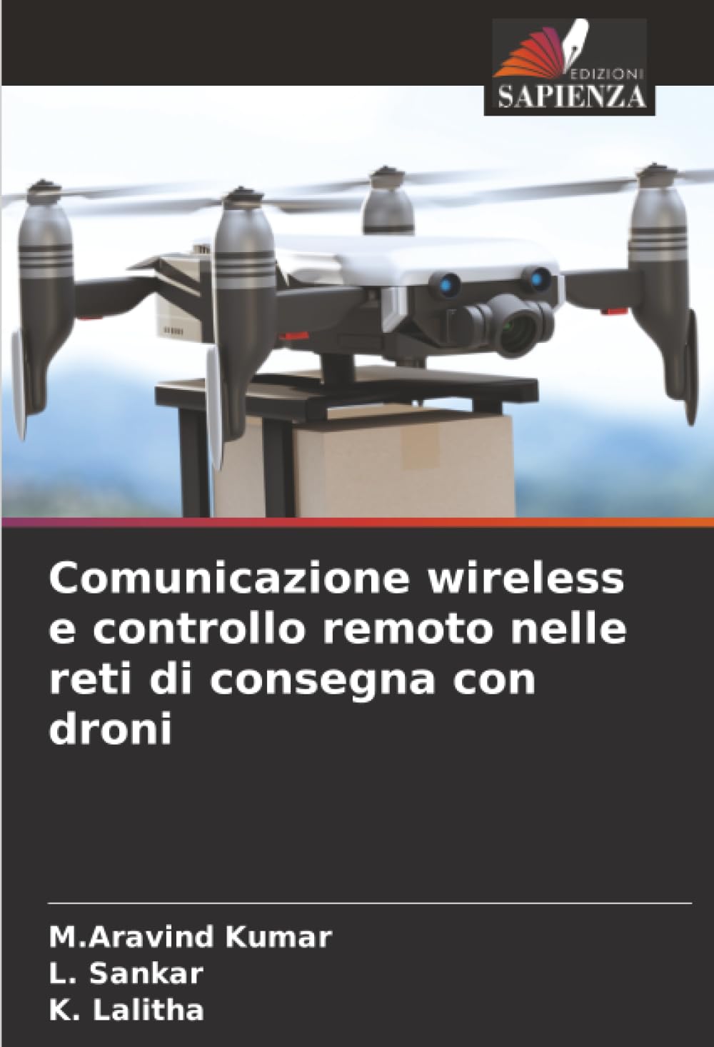 Comunicazione wireless e controllo remoto nelle reti di consegna con droni