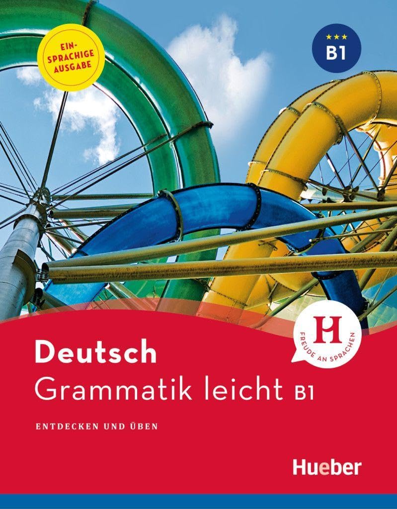 Deutsch Grammatik leicht: Deutsch Grammatik leicht B1 Deutsch-Englisch (Gramatica Aleman)