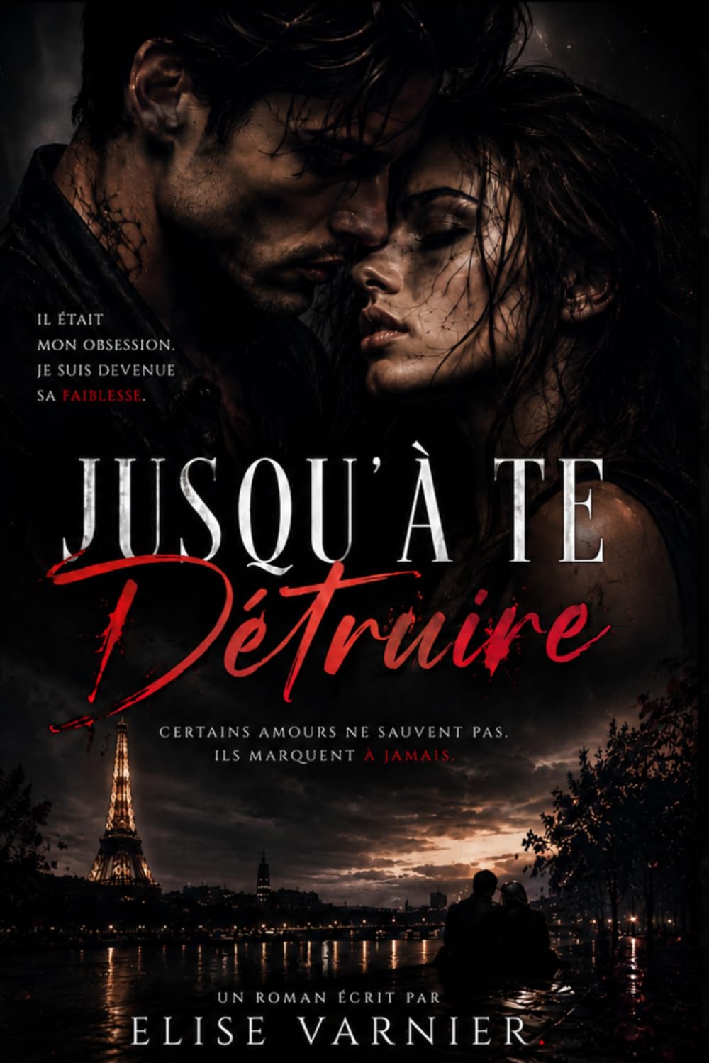 Jusqu'à te Détruire