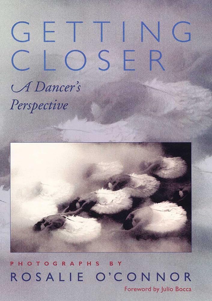 Getting Closer A Dancer's Perspective album photo chorégraphie et art corporel