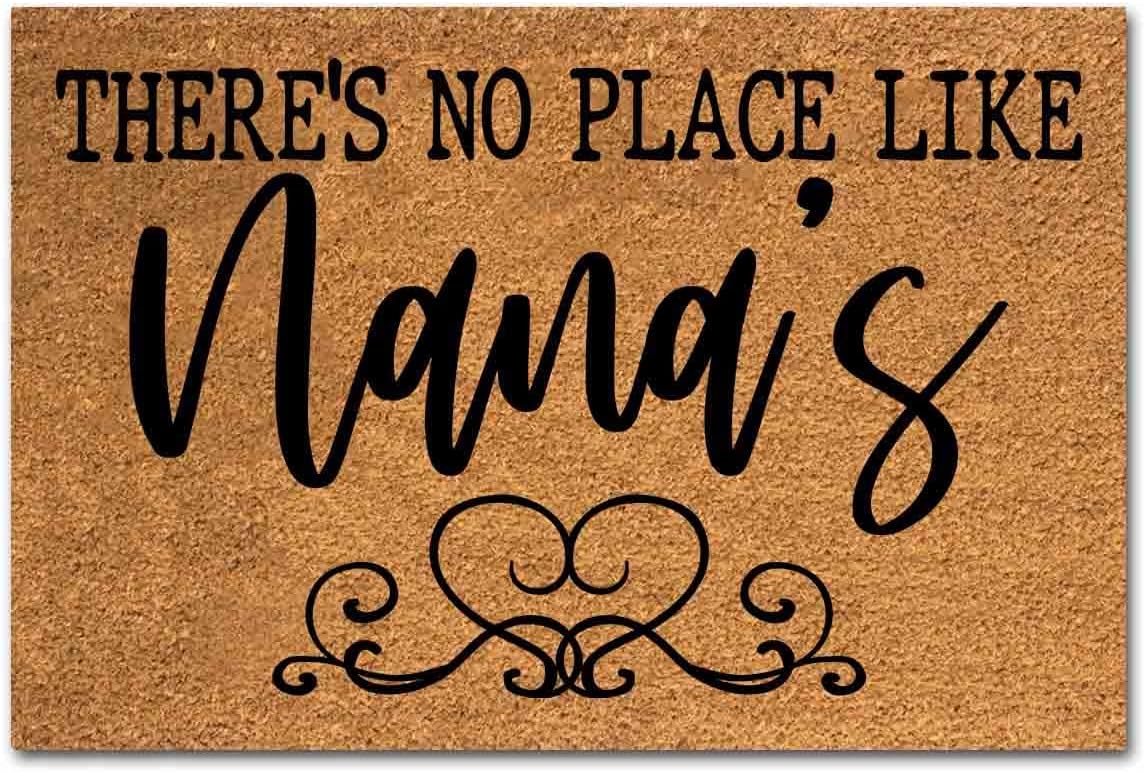 Funny Coir Doormat There's No Place Like Nana's Front Door Mat Entryway Outdoor Mat with Heavy Duty Front Porch Welcome Mats Entry Natural Coconut Brown Mat 23.6 x 15.7 Inch