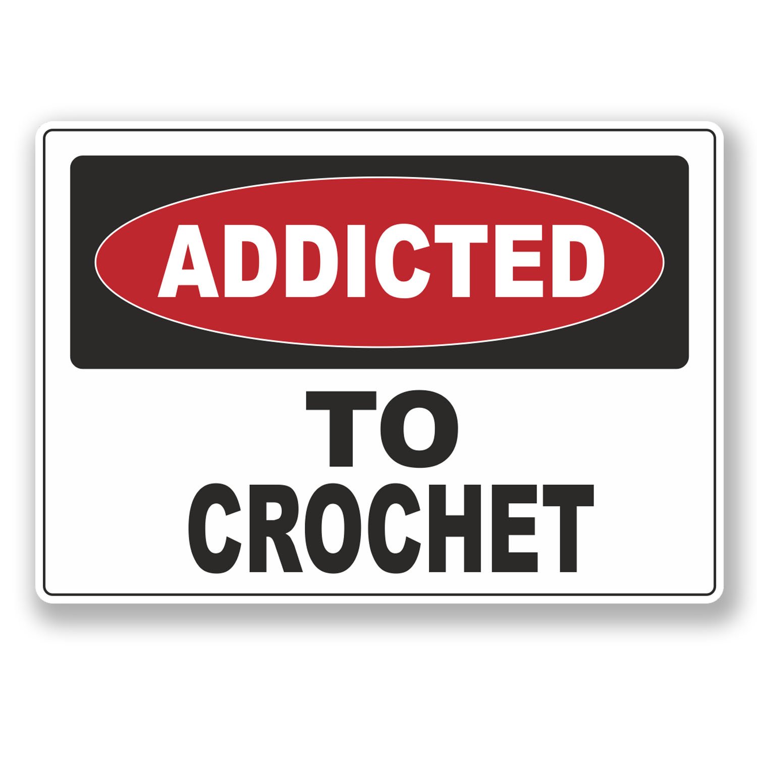 Destinationvinyl Multi 2 X 10Cm Addicted To Crochet Vinyl Sticker Laptop Warning Funny #6531 (10Cm Wide X 7Cm Tall)