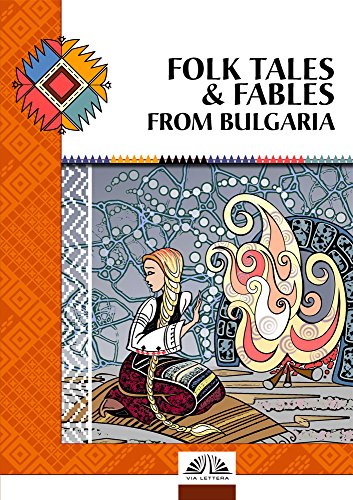 FOLK TALES & FABLES FROM BULGARIA