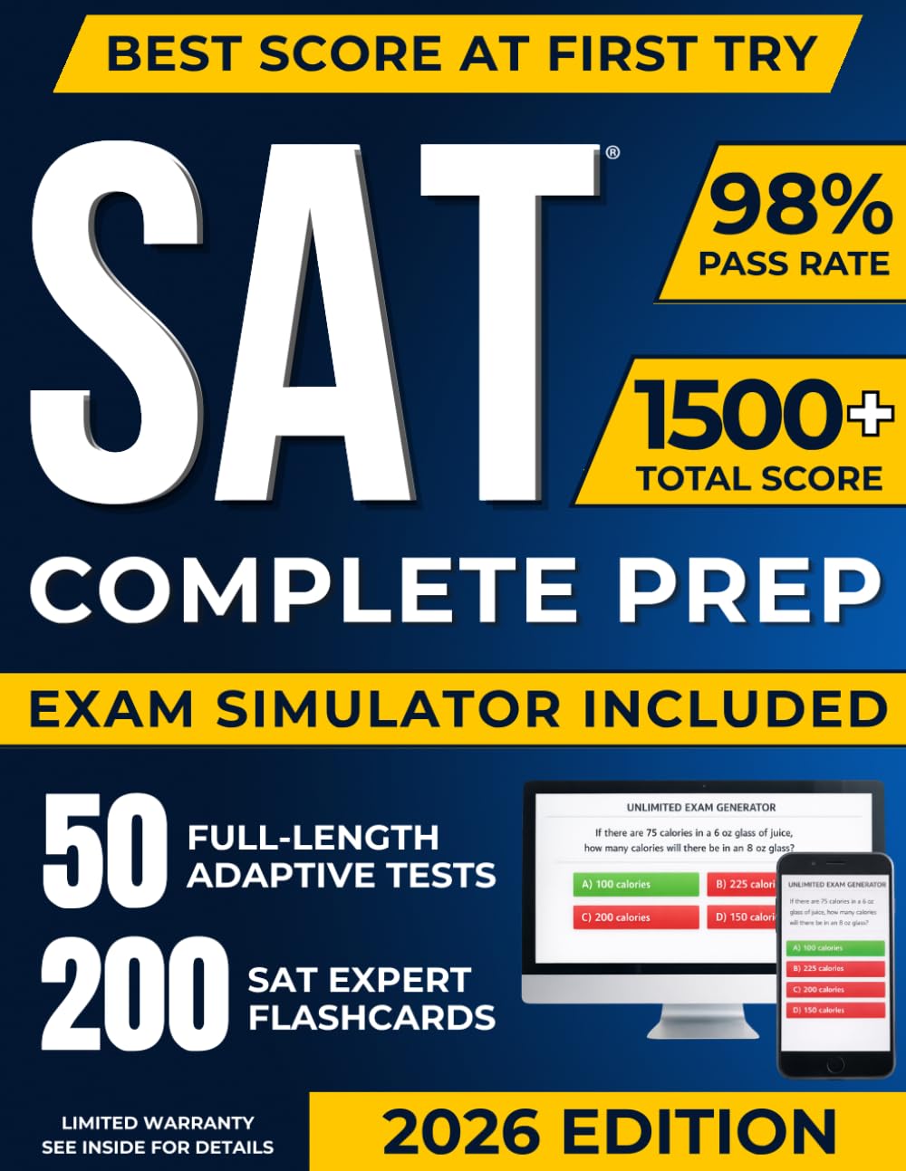 Digital SAT Test Prep: The Most Complete Study Guide Including our Advanced Exam Simulator Platform, 50 Full-Length Practice Tests, and 200 Flashcards to Master the SAT and Achieve Your Best Score