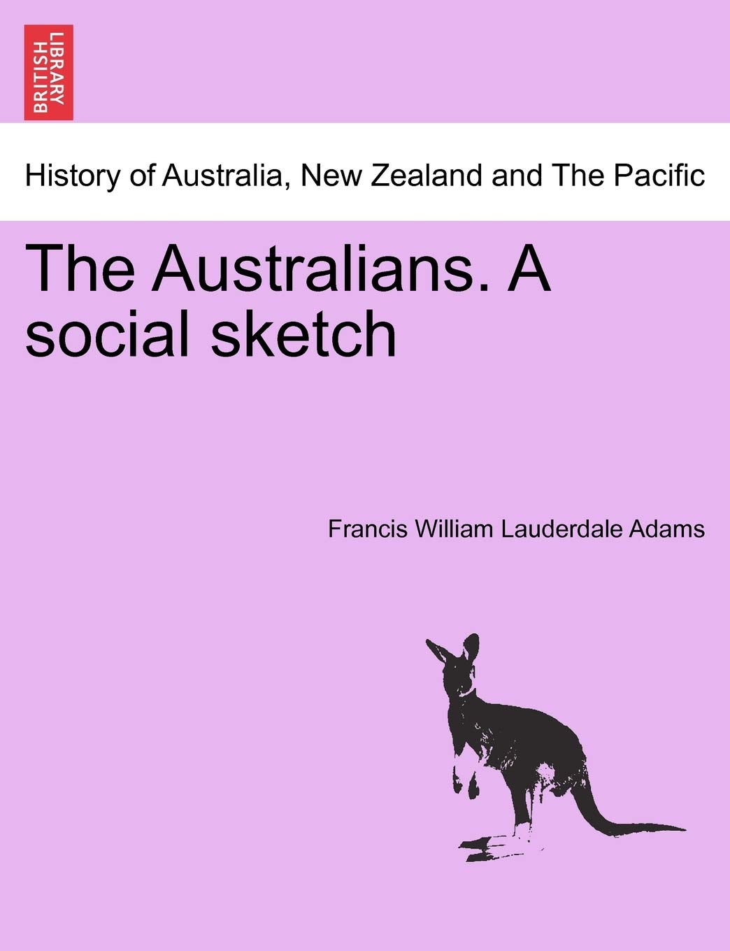 The Australians. a Social Sketch