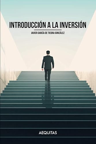 Introducción a la Inversión: Cultura financiera, activos en los que invertir y modalidades de inversión en Bolsa