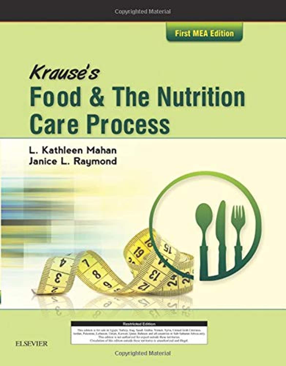 Krause's Food & the Nutrition Care Process L. Kathleen Mahan