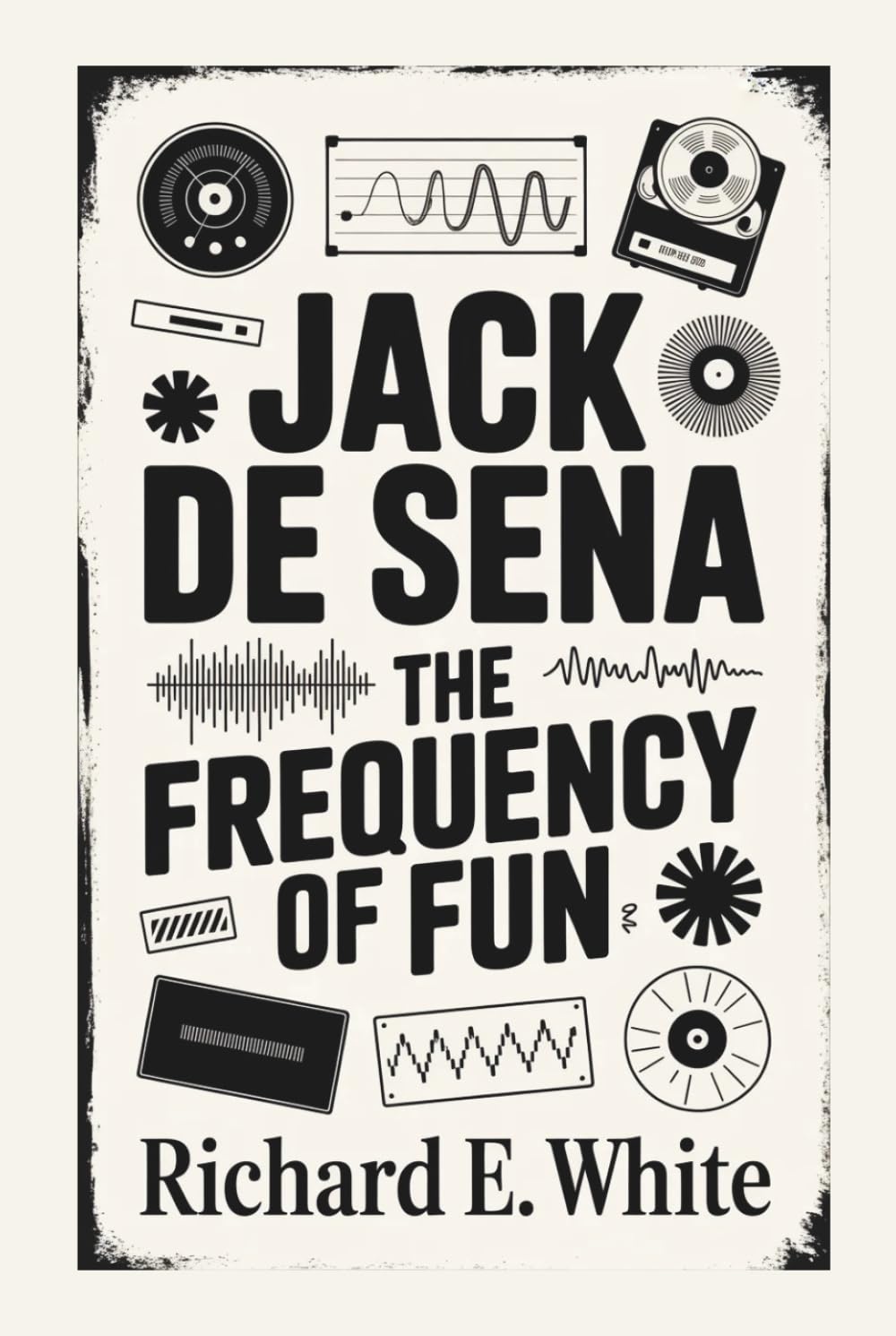 JACK DE SENA: THE FREQUENCY OF FUN