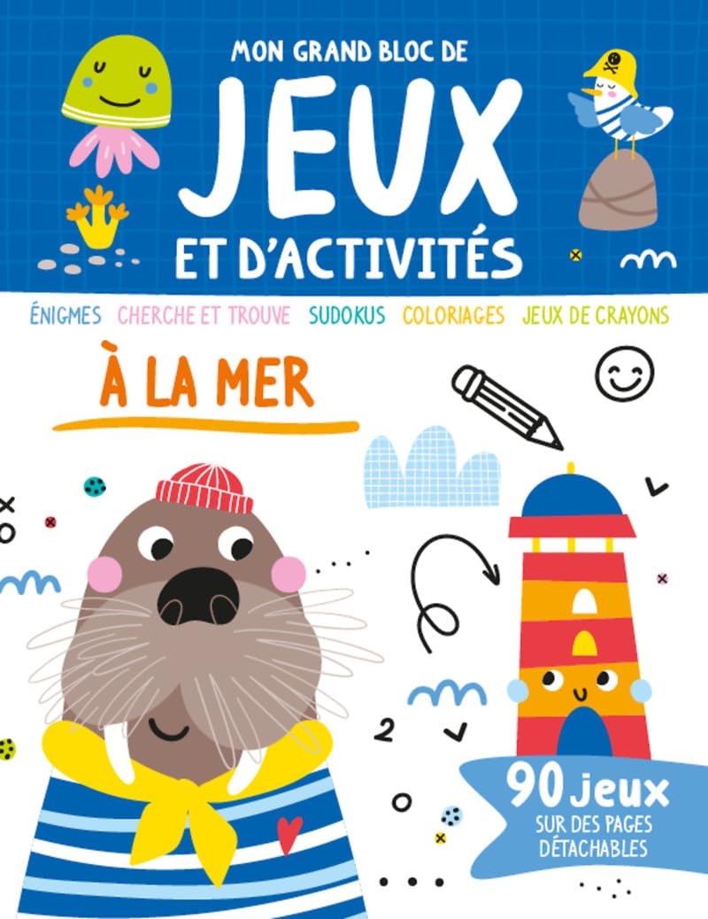 À la mer - Mon grand bloc de jeux et d'activités