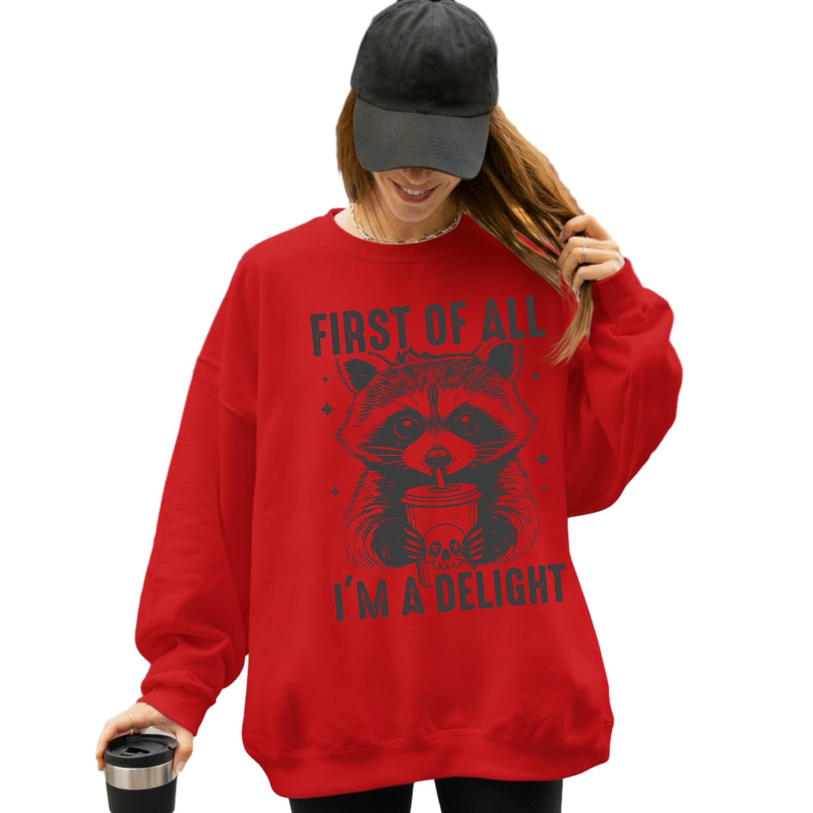 Ivexla Women's Red Funny Raccoon Sweatshirt First Of All I’m A Delight Graphic Crewneck Sarcastic Quote Cozy Pullover(,S)