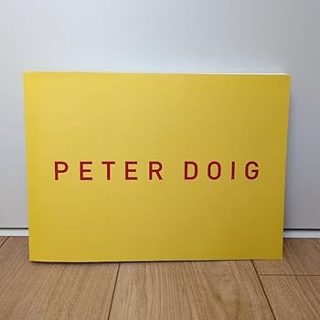 【新品同様】PETER DOIG｜ピーター・ドイグ展　図録 新品同様】PETER DOIG｜ピーター・ドイグ展 図録