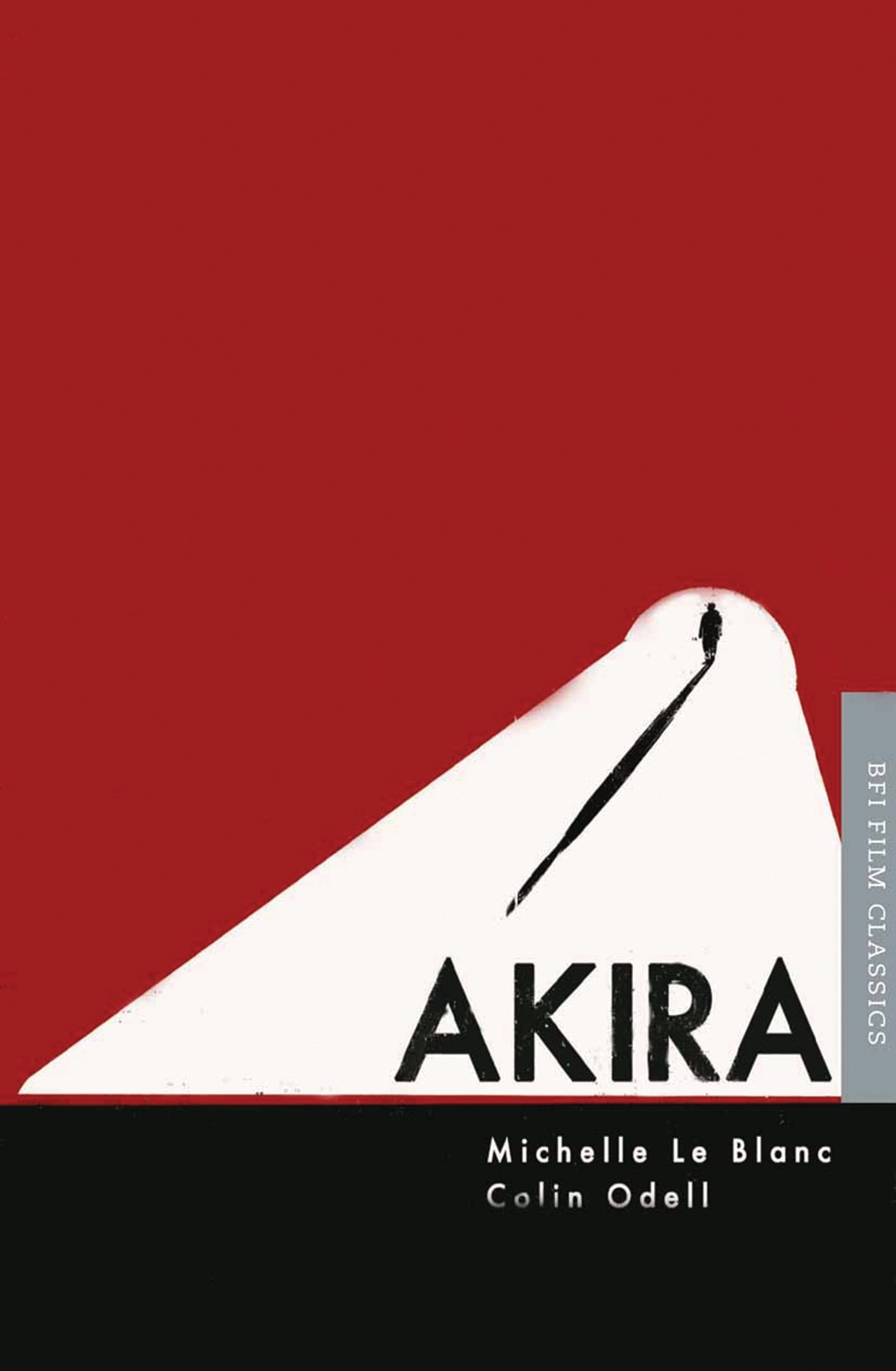 Akira (BFI Film Classics) 2014th Edition