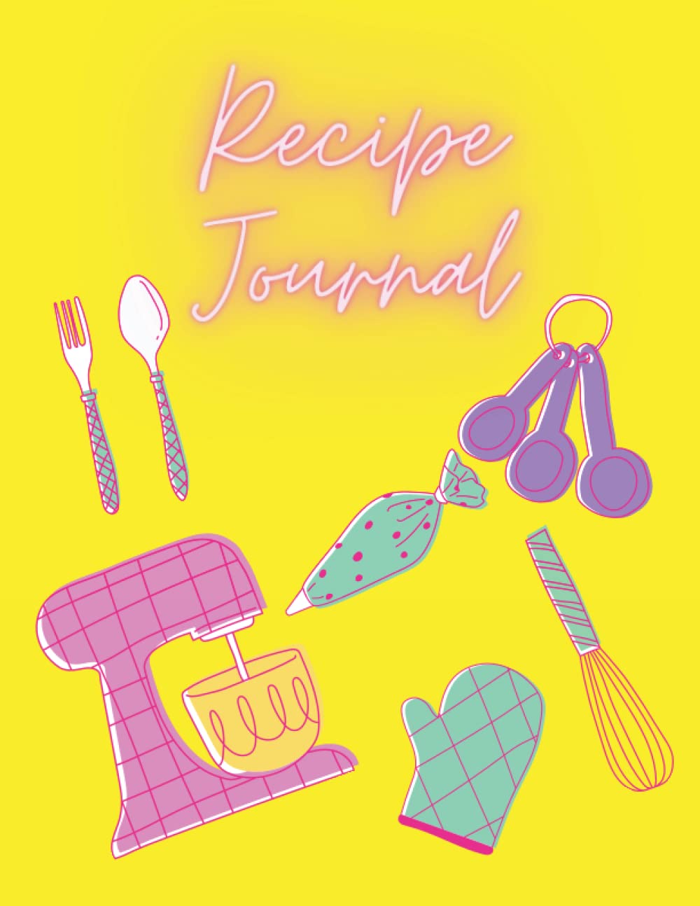 Recipe Journal: A book to store all your recipe ideas.