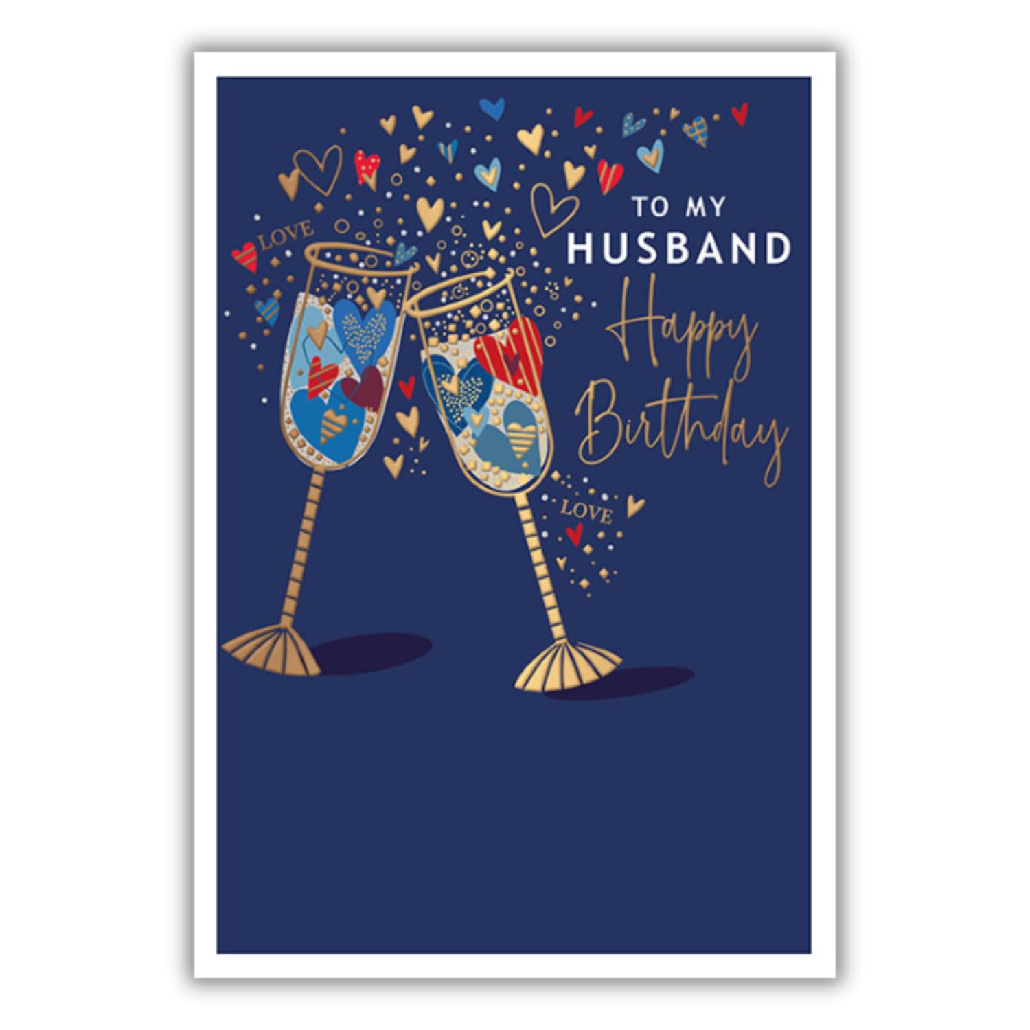 Words 'n' Wishes Male Artistic 'Happy Birthday Husband' Greeting Card - Champagne Glasses & Hearts Illustration - Embossed With A Gold Foil Finish