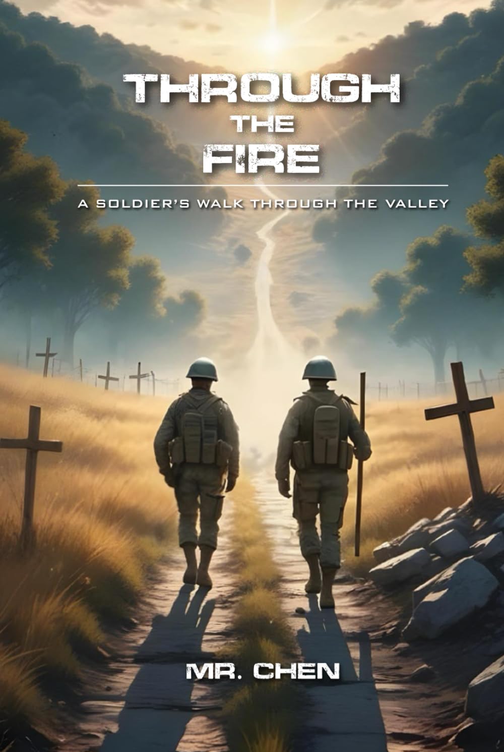 Through the Fire: A soldier’s walk through the Valley