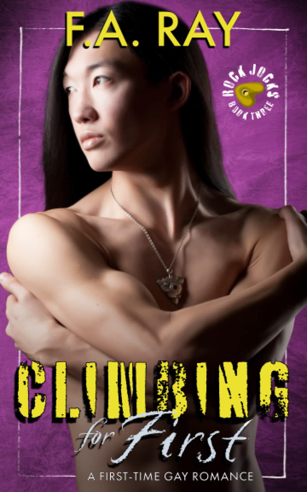 Climbing for First: A First-Time Gay Romance (Rock Jocks)