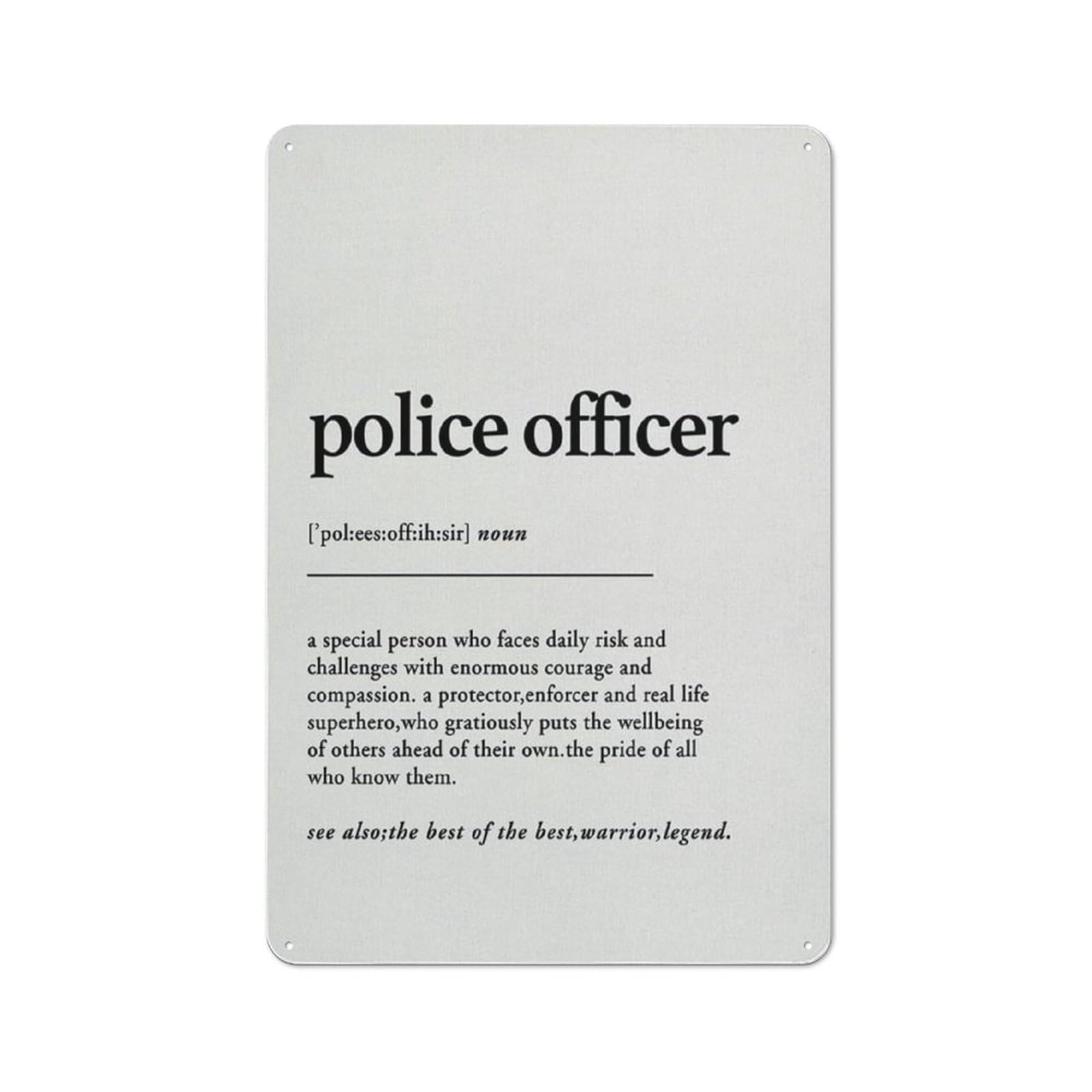 Rustic Metal Tin Sign, Police Officer Meaning Print, Hero Theme Wall Art Police Gift Decor 12x8 Inch