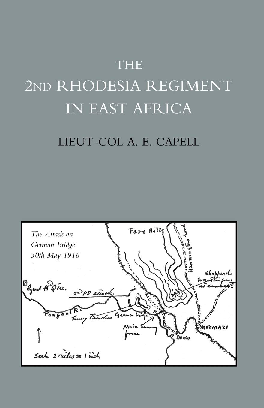 The 2nd Rhodesia Regiment In East Africa