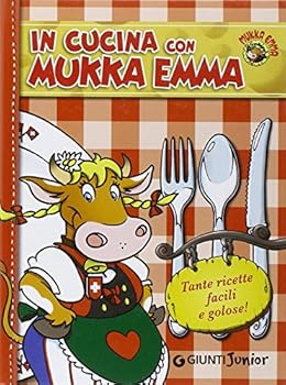 Hardcover In cucina con Mukka Emma [Italian] Book