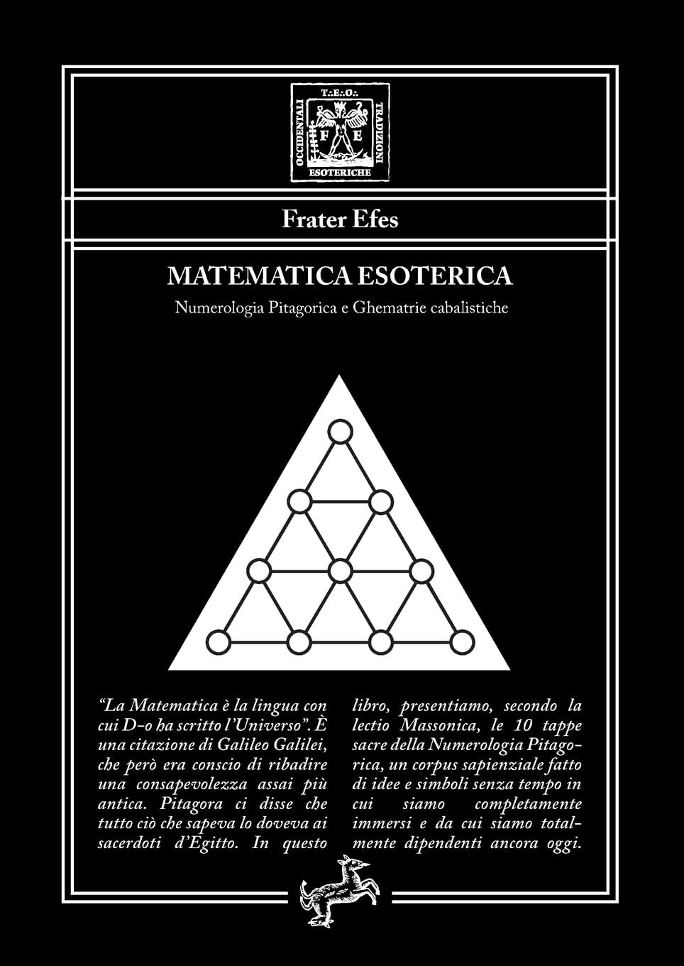 Matematica Esoterica: Numerologia Pitagorica e Ghematrie cabalistiche