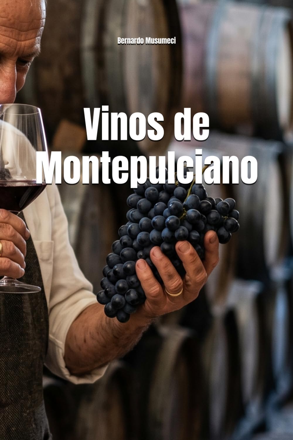 Vinos de Montepulciano (Wines of the World: Italy)