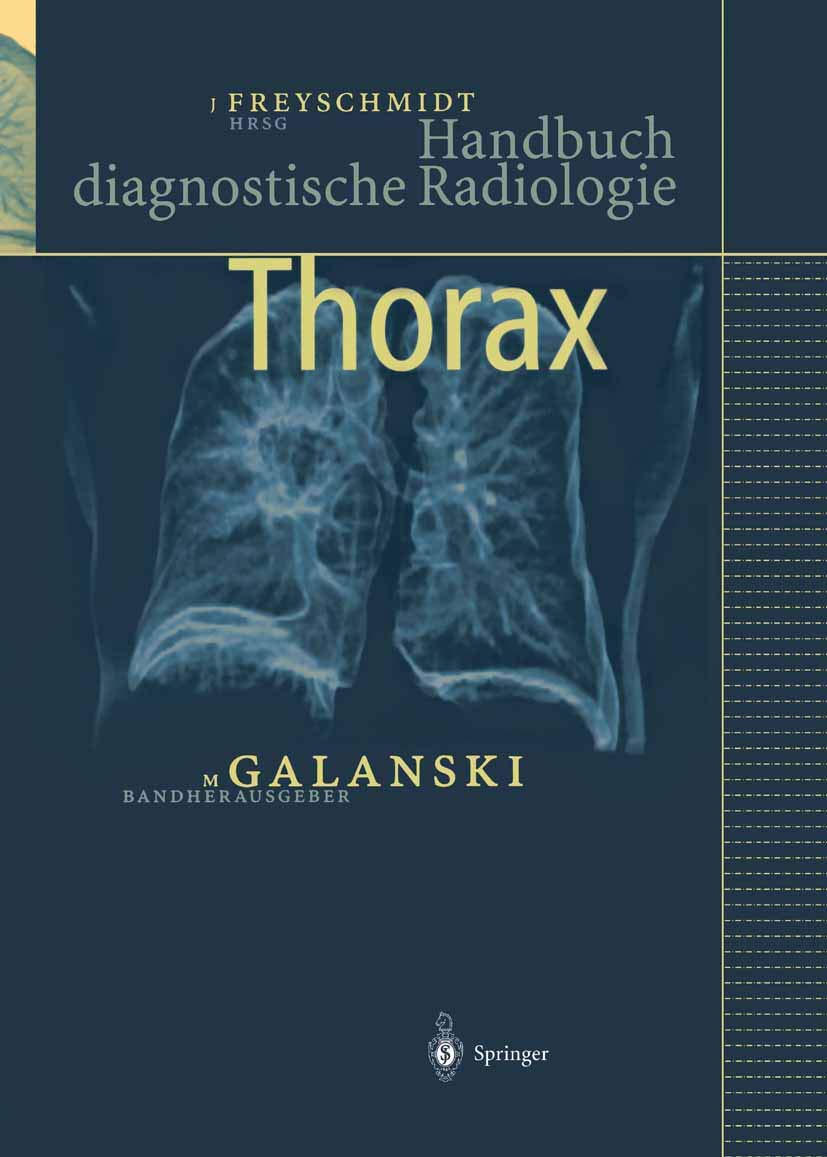 Thorax (Handbuch diagnostische Radiologie)
