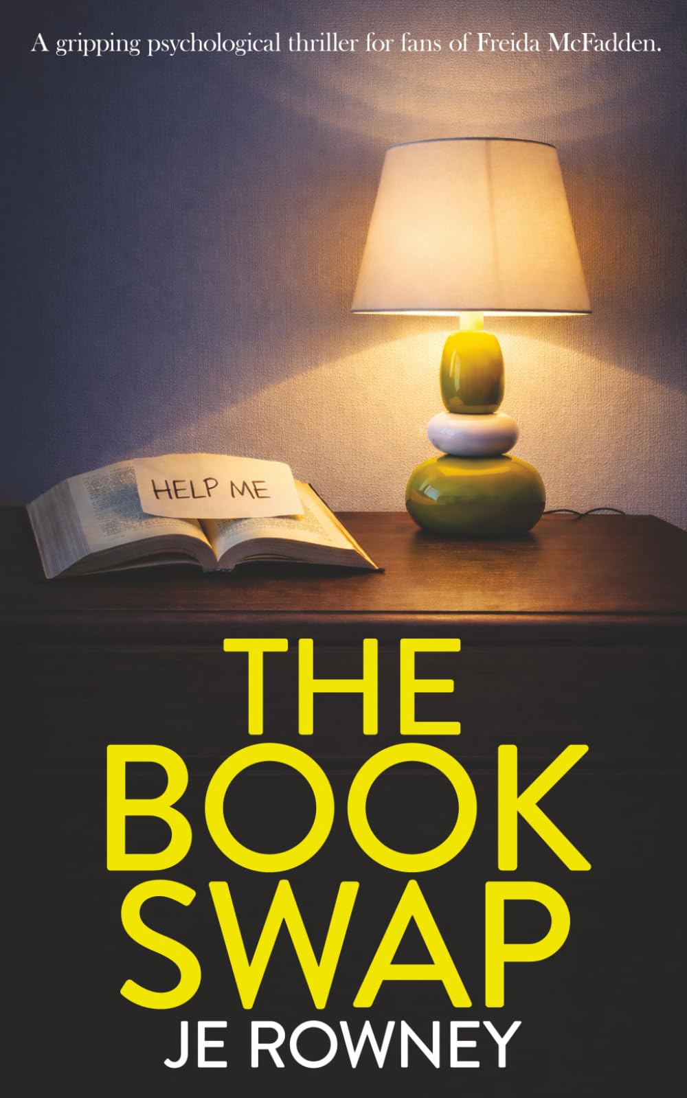 The Book Swap (Psychological Thriller Books by J.E. Rowney)