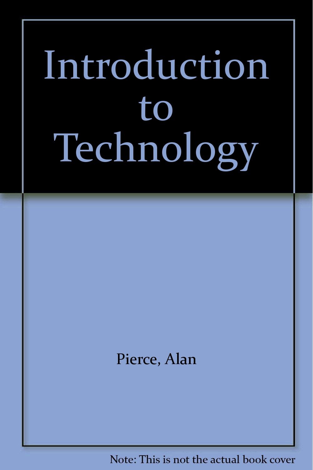 Introduction to Technology