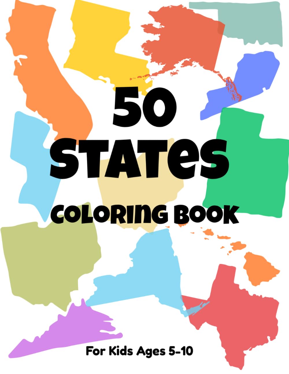 50 States Coloring Book for Kids: An Educational Journey Through the USA with State Capitals, Nicknames, and Landmarks