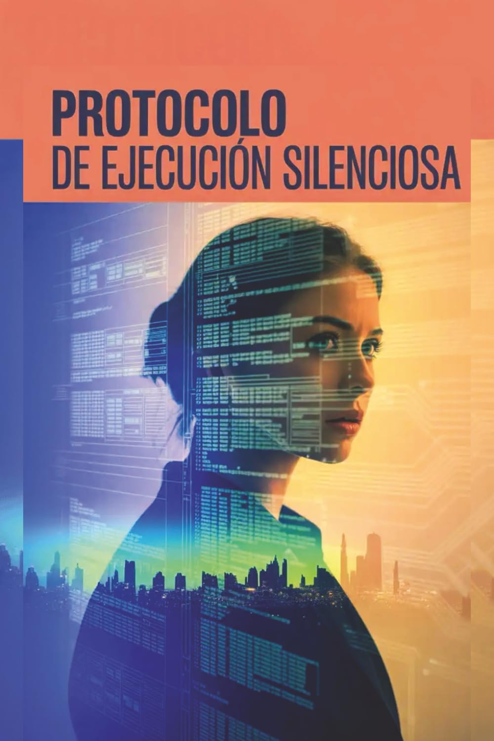 Protocolo de Ejecución Silenciosa.