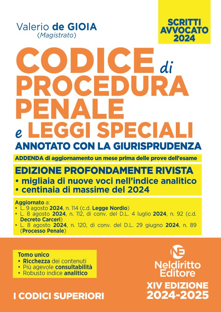 Codice di procedura penale e leggi speciali. Annotato con la giurisprudenza. Esame avvocato 2024