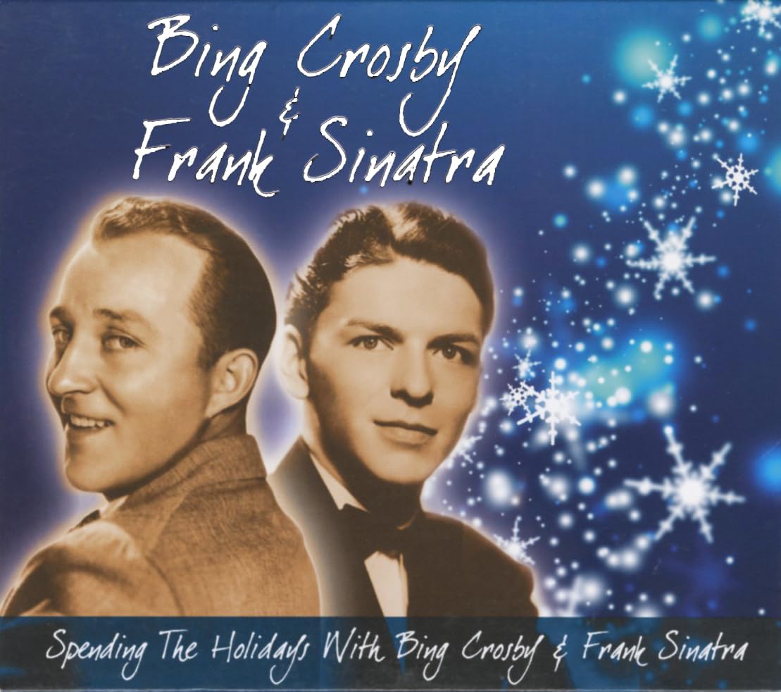 Spending Holidays With Bing Crosby & Frank Sinatra [Audio CD]