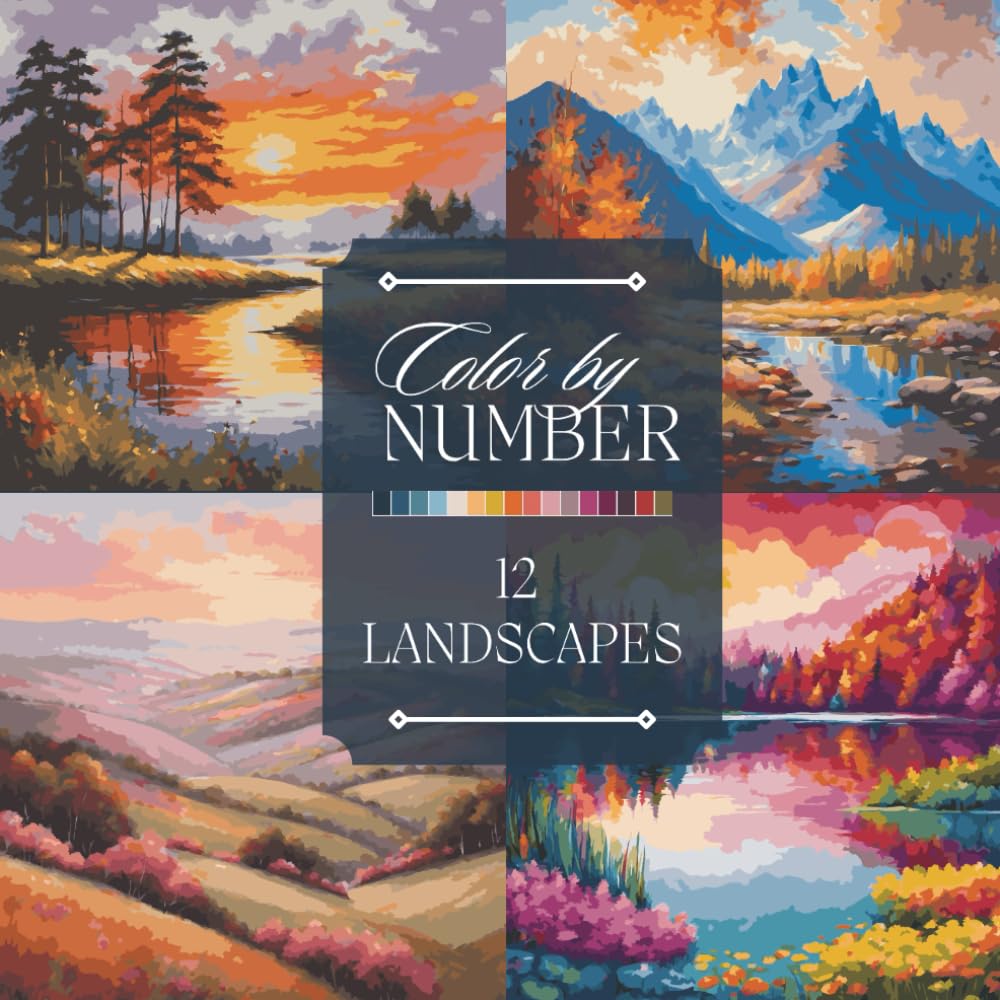 Color by Number Adult Coloring Book: Paint Landscapes, Lakes, Meadow...
