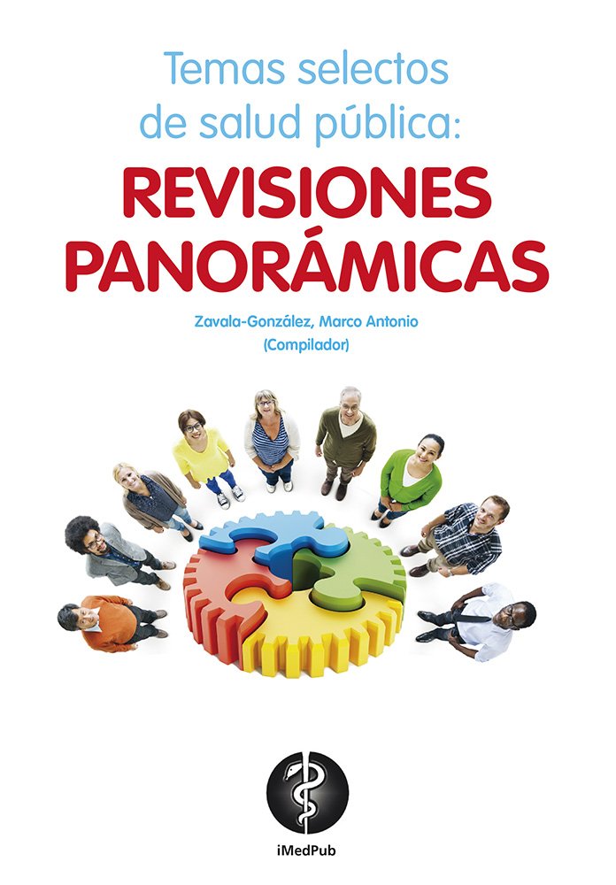Temas selectos de salud pública: revisiones panorámicas (Spanish Edition)