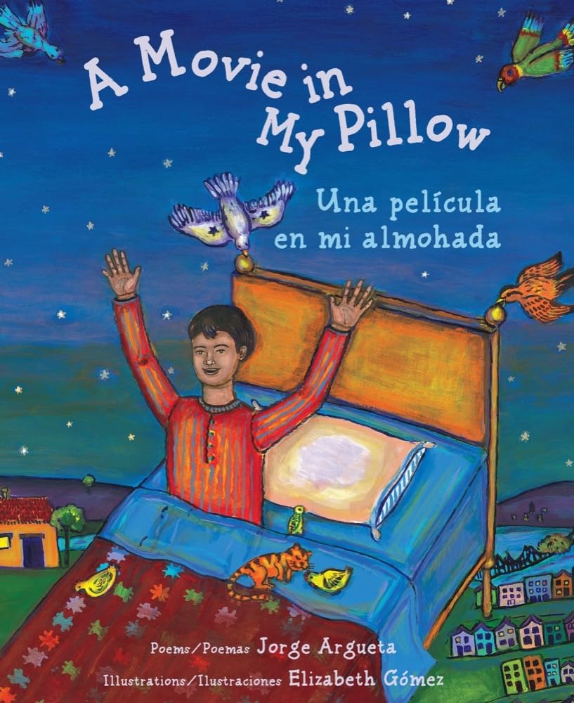 A Movie in My Pillow/Una pelicula en mi almohada Argueta, Gomez