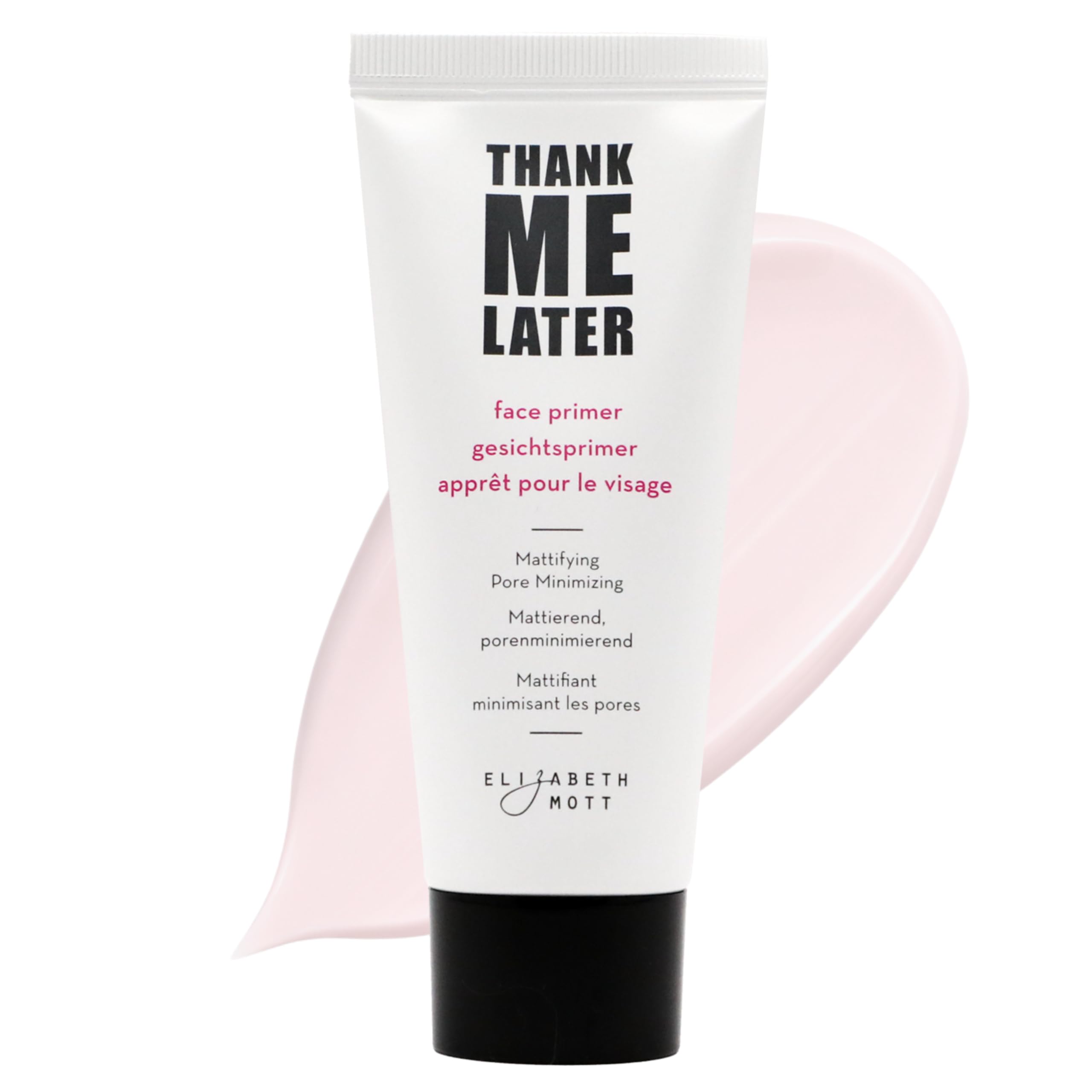 Elizabeth Mott Thank Me Later Face Primer - Mattifying Makeup Base Primer for Smooth Skin - Pore Minimizer, Helps Smooth Fine Lines - Long-Lasting, Lightweight, Leaping Bunny Certified, 30g