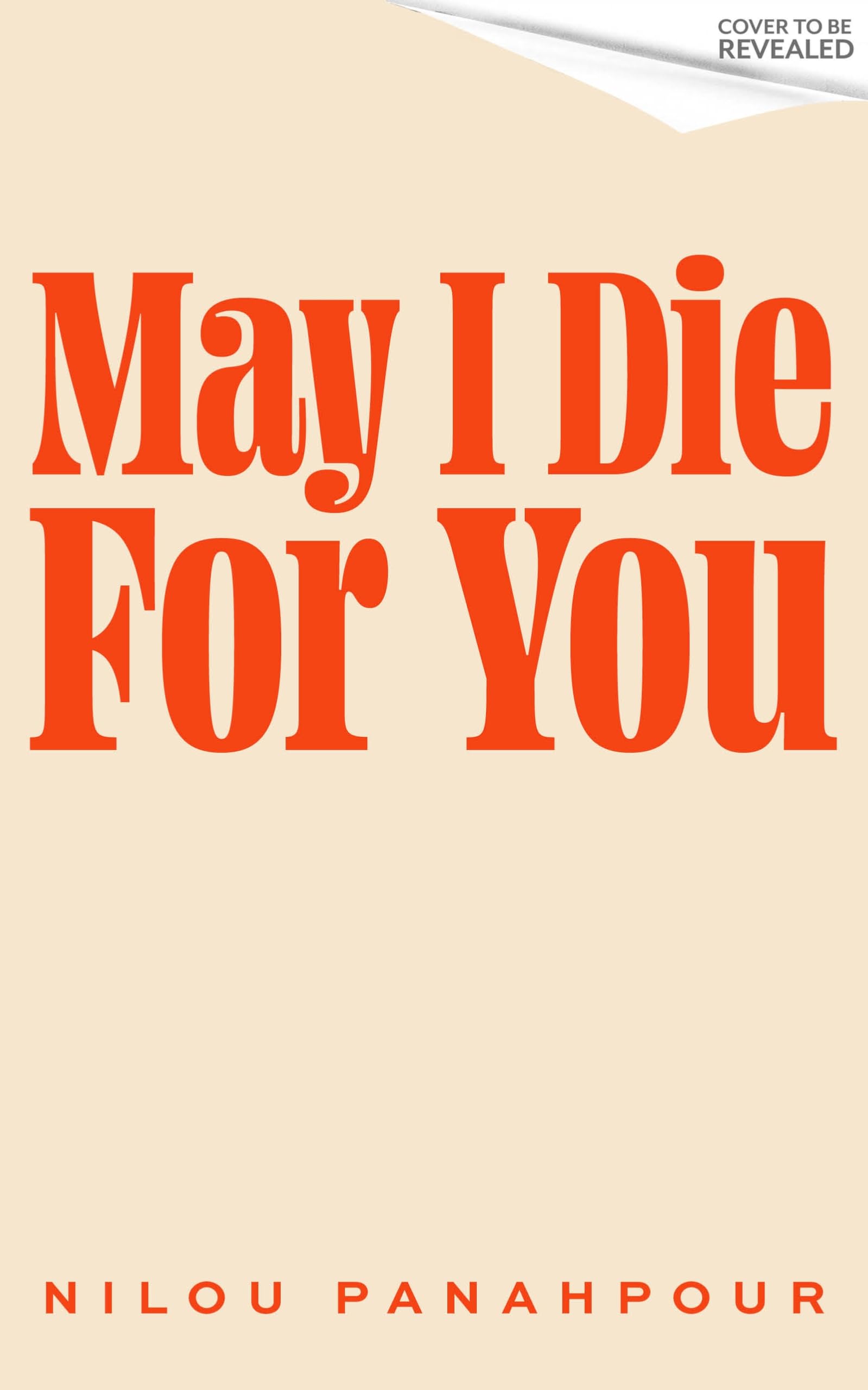 May I Die For You
