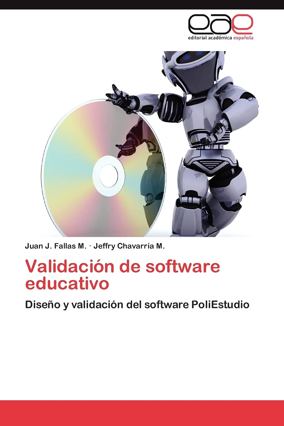 Validación de software educativo: Diseño y validación del software PoliEstudio