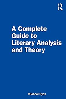 A Complete Guide to Literary Analysis and Theory-nurbook