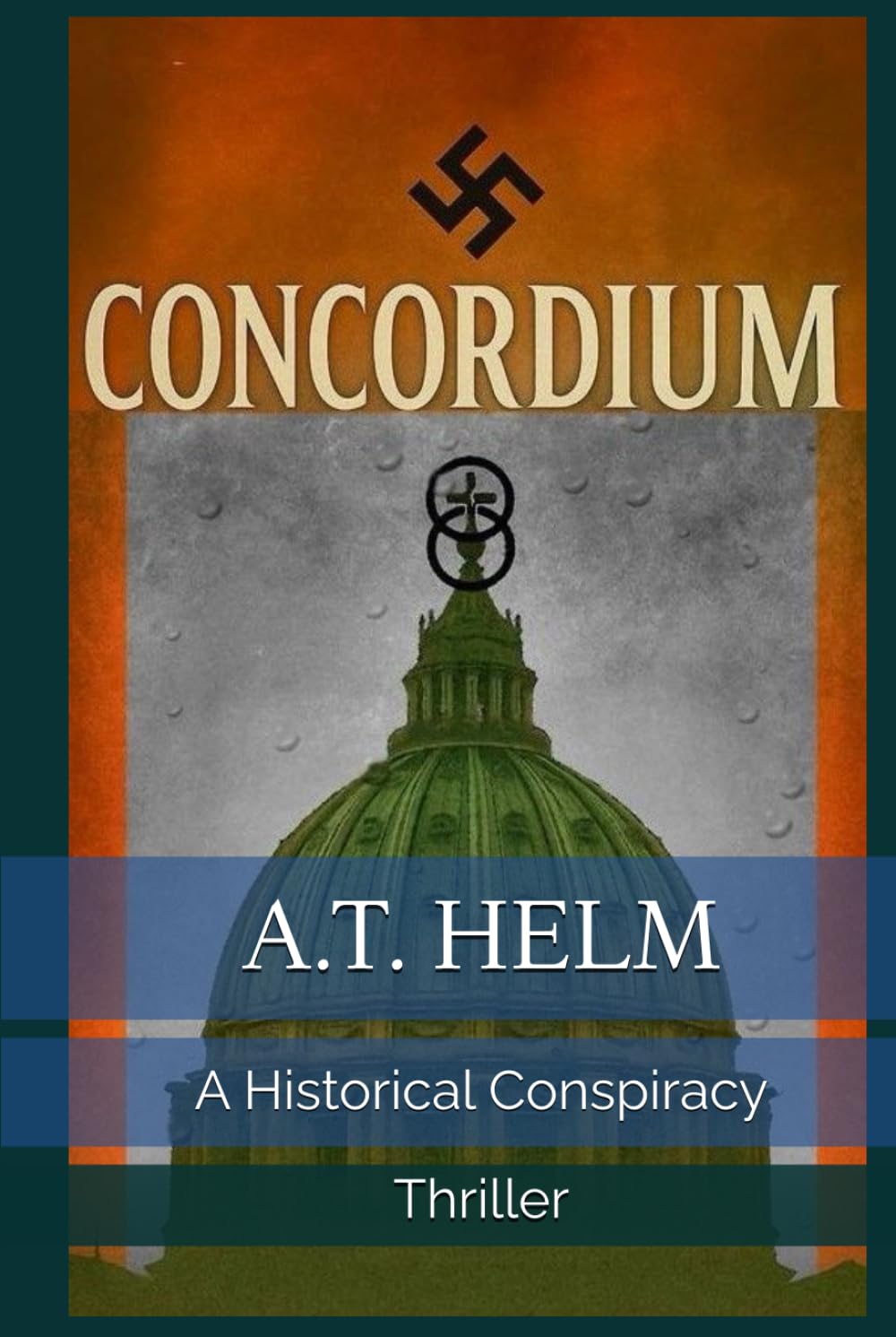 Concordium: A Historical Conspiracy Thriller
