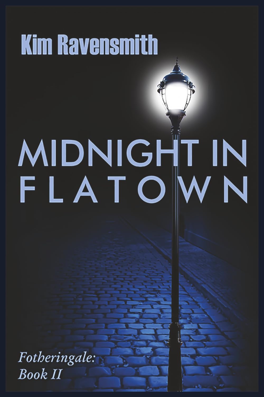 Midnight in Flatown (A Tale of Fotheringale)