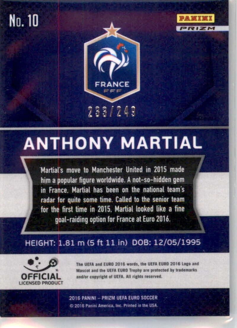 2016 Panini Prizm UEFA Euro Blue Prizms #10 Anthony Martial SER/249 France Official FIFA Soccer Card in Raw (NM or Better) Condition