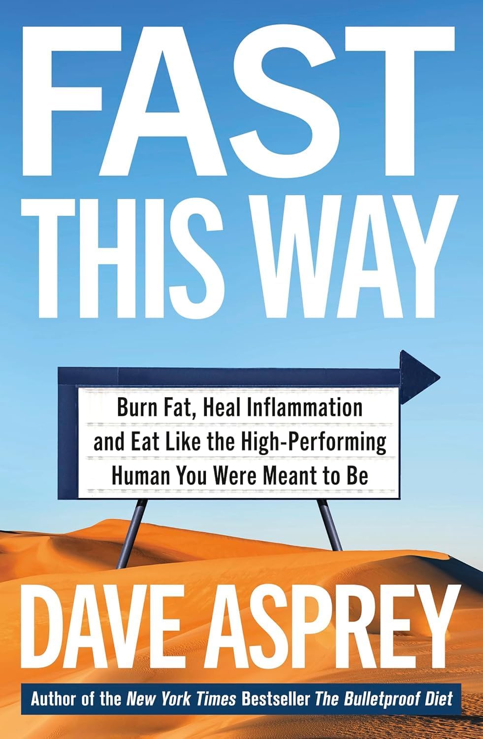 Dave Asprey 3 Books Collection Set (Smarter Not Harder, Fast This Way & Game Changers)      Paperback – September 25, 2024