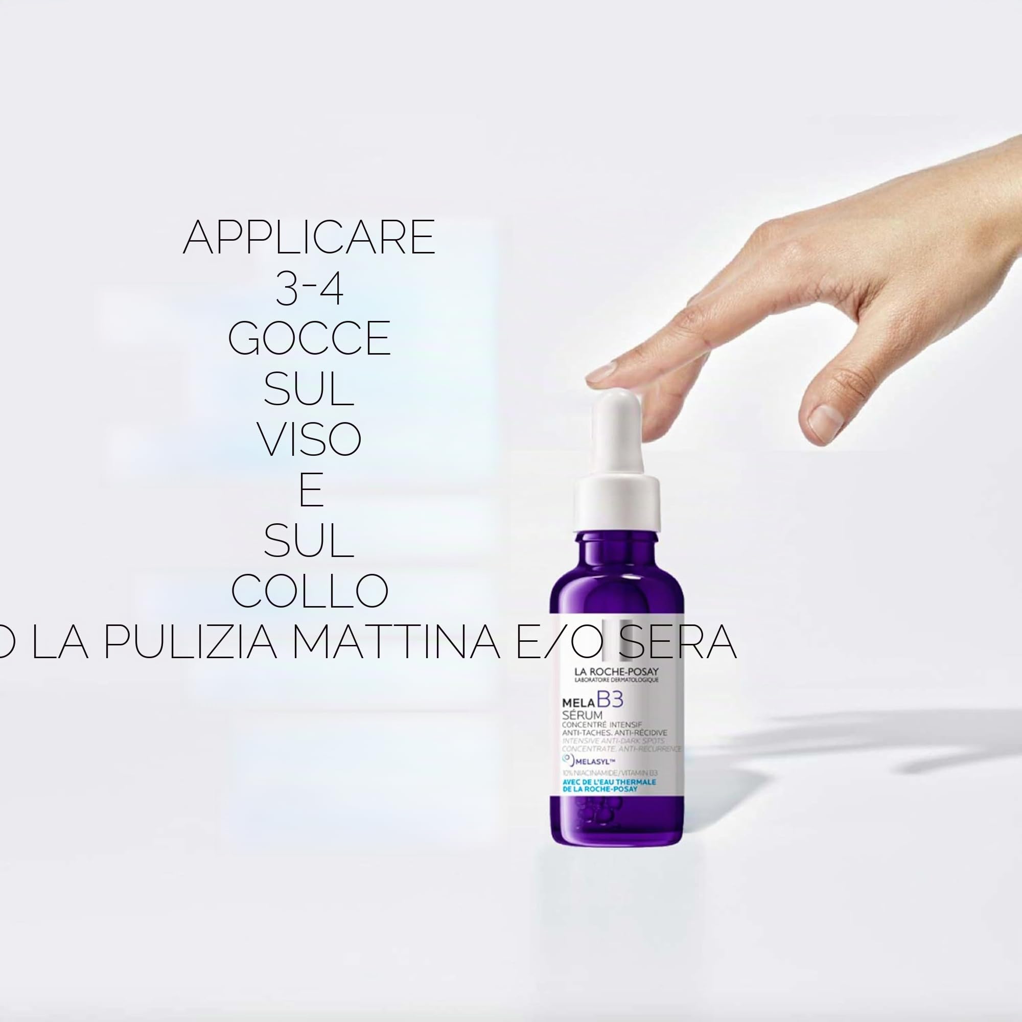 La Roche Posay Mela B3, Siero Intensivo Concentrato Anti-Macchie, Per Tutti i Tipi di Pelle, Azione Anti-Ricomparsa, Incarnato Più Luminoso e Uniforme, Arricchito con Melasyl e Niacinamide, 30 ml