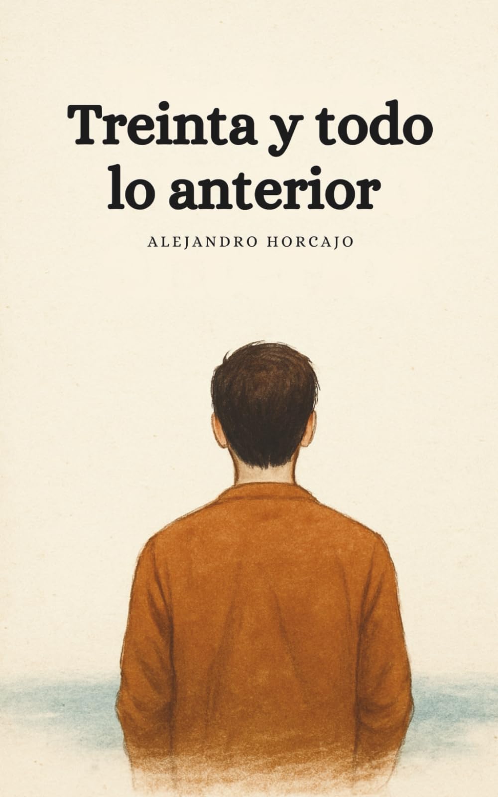 Treinta y todo lo anterior