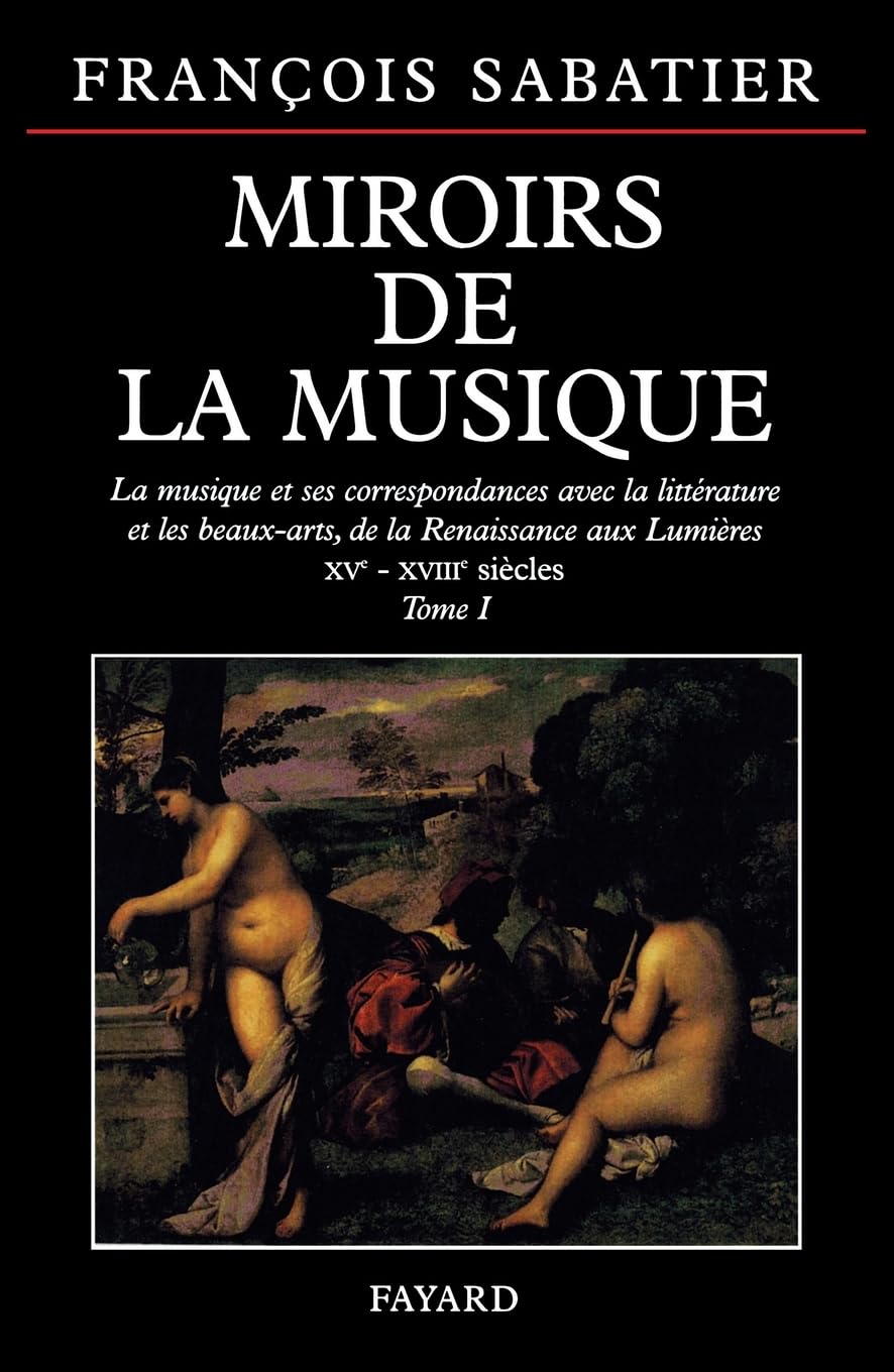 Miroirs de la musique livre musicologie iconographie musicale
