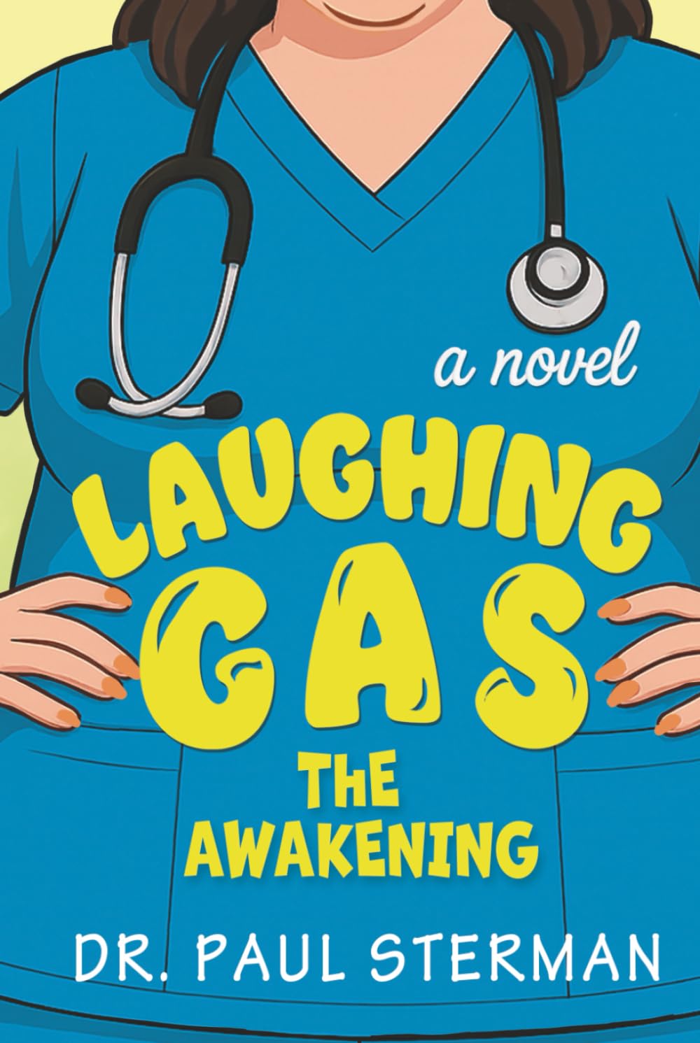 Laughing Gas: The Awakening